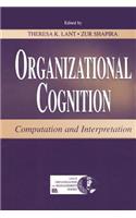 Organizational Cognition