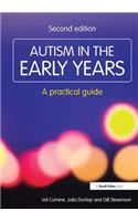 Autism in the Early Years: A Practical Guide