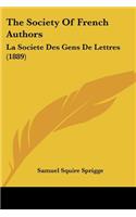 Society Of French Authors: La Societe Des Gens De Lettres (1889)