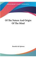 Of The Nature And Origin Of The Mind: (English)