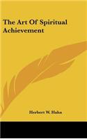 Art Of Spiritual Achievement