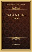 Dialect and Other Poems