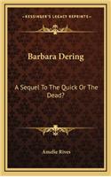 Barbara Dering