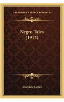 Negro Tales (1912)