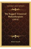 The Ragged Trousered Philanthropists (1914)
