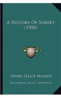 A History Of Surrey (1900): (English)