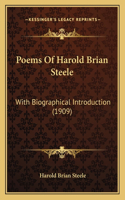 Poems Of Harold Brian Steele