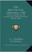 The Emu V4, July, 1904-April, 1905