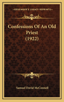 Confessions Of An Old Priest (1922)