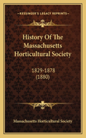 History Of The Massachusetts Horticultural Society