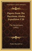Papers From The Harriman Alaska Expedition V20: The Nemerteans (1901)