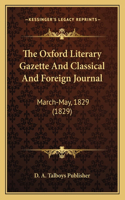 Oxford Literary Gazette And Classical And Foreign Journal