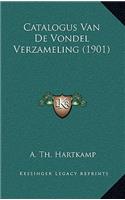 Catalogus Van de Vondel Verzameling (1901)