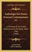 Anthologie Des Poetes Francais Contemporains V1