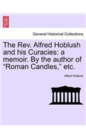 The REV. Alfred Hoblush and His Curacies
