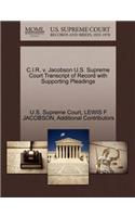 C.I.R. V. Jacobson U.S. Supreme Court Transcript of Record with Supporting Pleadings