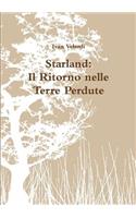 Starland: Il Ritorno nelle Terre Perdute