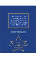 History of the Seventy-ninth division, A. E. F. during the world war