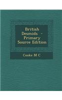 British Desmids - Primary Source Edition