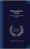 Wills, Estates & Trusts