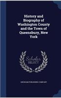 History and Biography of Washington County and the Town of Queensbury, New York
