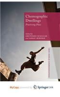 Choreographic Dwellings