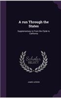 A run Through the States: Supplementary to From the Clyde to California(English)
