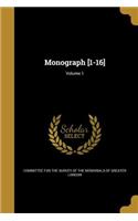 Monograph [1-16]; Volume 1