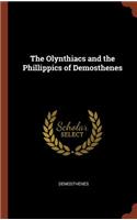 The Olynthiacs and the Phillippics of Demosthenes