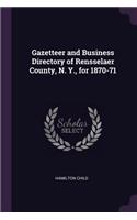 Gazetteer and Business Directory of Rensselaer County, N. Y., for 1870-71