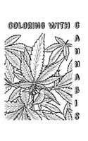Coloring with Cannabis