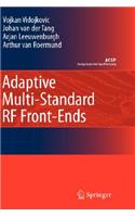 Adaptive Multi-Standard RF Front-Ends
