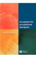 Occupation for Occupational Therapists