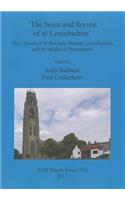 'The beste and fayrest of al Lincolnshire': The Church of St Botolph, Boston, Lincolnshire, and its Medieval Monuments