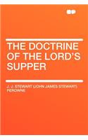 The Doctrine of the Lord's Supper