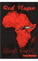 Red Plague Black Death