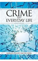 Crime and Everyday Life