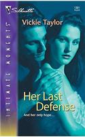 Her Last Defense
