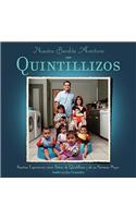 Nuestra Bendita Aventura Con Quintillizos