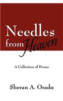 Needles from Heaven: A Collection of Poems(English)