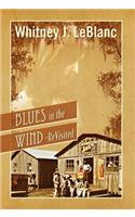 Blues in the Wind-Revisited