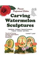 Carving Watermelon Sculptures