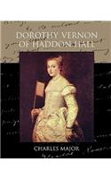 Dorothy Vernon of Haddon Hall