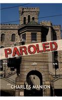Paroled