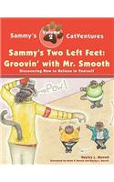 Sammy's Two Left Feet