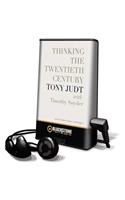Thinking the Twentieth Century: (Playaway Adult Nonfiction)