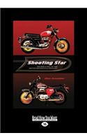 Shooting Star: The Rise & Fall of the British Motorcycle Industry (Large Print 16pt): The Rise & Fall of the British Motorcycle Industry (Large Print 16pt)