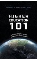 Higher Education 101