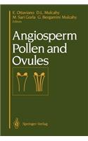 Angiosperm Pollen and Ovules