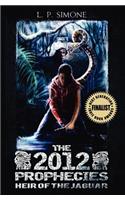 The 2012 Prophecies